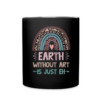 Art Teacher Funny Saying Art Course Art Class - Full Colour Mug - black - Front