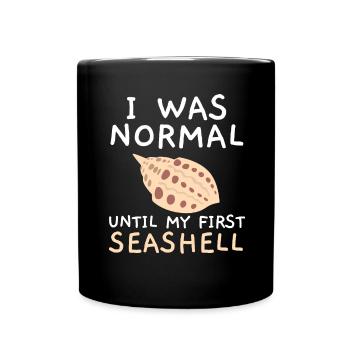 J’étais normal jusqu’à ce que je découvre ma première coquille. - Mug uni - noir - Devant