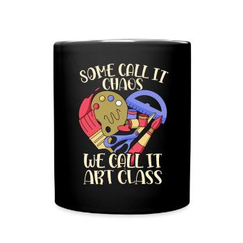 Kunstlehrer Lustiger Spruch Kunstkurs Kunstklasse - Tasse einfarbig - Schwarz - Vorne