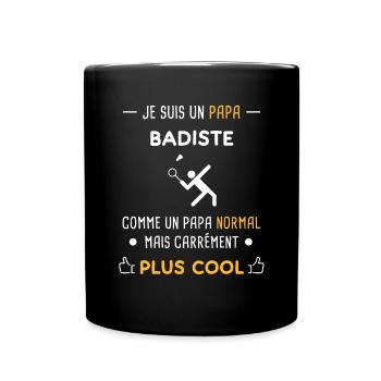 je suis un papa badiste badminton - Mug uni - noir - Devant