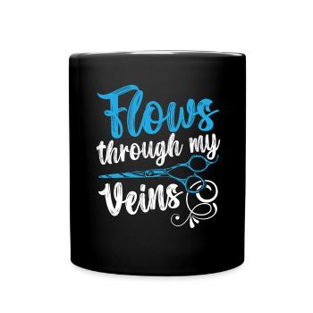 Flows Through My Veins Haarschneiden Barbier - Tasse einfarbig - Schwarz - Vorne