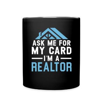Me demander ma carte Je suis un agent immobilier - Mug uni - noir - Devant