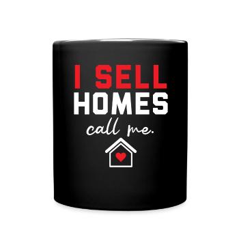 I Sell Houses Call Me House Broker Imm - Full Colour Mug - black - Front