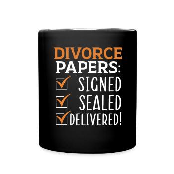 Papiers de divorce : signés, scellés et - Mug uni - noir - Devant
