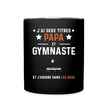 j'ai deux titres papa et gymnaste trampoline - Mug uni - noir - Devant