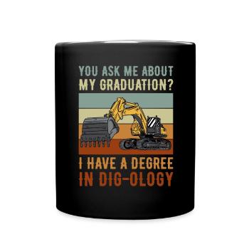 Retro Excavator Slogan Excavator Driver Construction Site - Full Colour Mug - black - Front