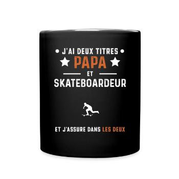 j'ai deux titres papa et skateboardeur skateboard - Mug uni - noir - Devant