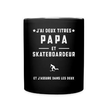 j'ai deux titres skateboardeur papa skateboard - Mug uni - noir - Devant
