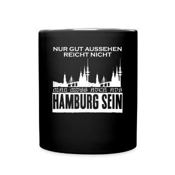 Hamburg Spruch für Hamburger - Tasse einfarbig - Schwarz - Vorne