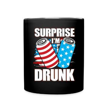 Surprise I'm drunk - Tasse einfarbig - Schwarz - Vorne