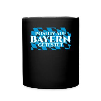 Bayern bayrischer Spruch Witz - Tasse einfarbig - Schwarz - Vorne