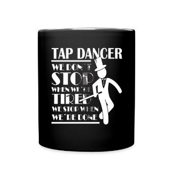 Tap Dance - Clogging Dance - Funny Tap Dancing - Tasse einfarbig - Schwarz - Vorne