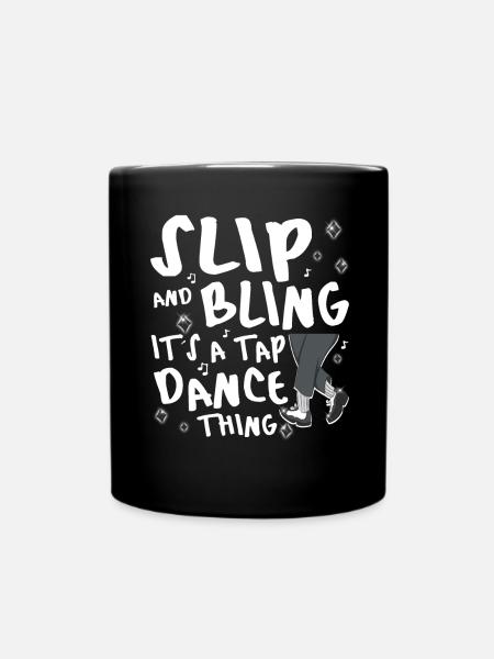 Funny Tap Dancing - Tap Dance - Tasse einfarbig - Schwarz