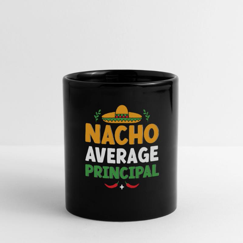 Cinco De Mayo Nacho Average Principal Tasse einfarbig