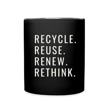 Recycle Reuse Renew Rethink Wind Turbine - Wind - Full Colour Mug - black - Front