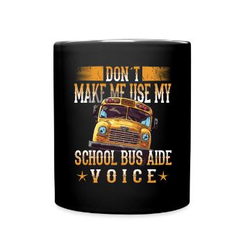School bus attendant - school bus driver - Full Colour Mug - black - Front
