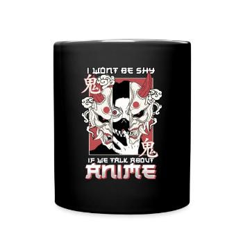 ANIME BOYS2 IWONTBESHYIFWETALKABOUTANIME - Full Colour Mug - black - Front
