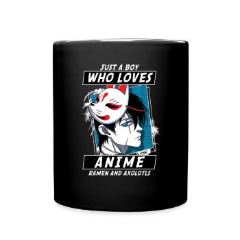 ANIME BOYS4 JUSTABOYWHOLOVESANIMERAMENANDAXOLOTLS - Full Colour Mug - black - Front