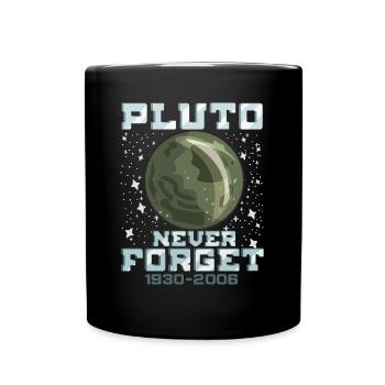Pluton n’oublie jamais Funny Space Planet Gift - Mug uni - noir - Devant