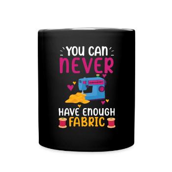 Vous n’avez jamais assez de tissu au crochet couture - Mug uni - noir - Devant