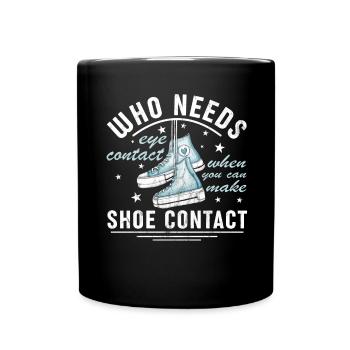 « Vous pouvez faire le contact de la chaussure » Drôle - Mug uni - noir - Devant