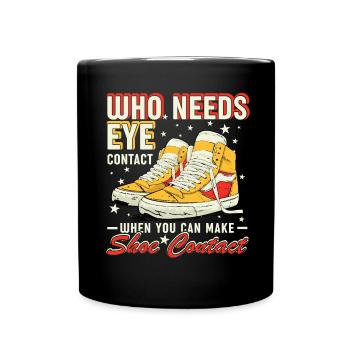 « Vous pouvez faire le contact de la chaussure » Drôle - Mug uni - noir - Devant