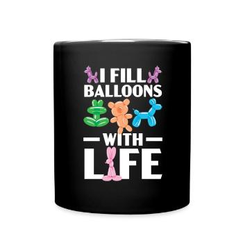 Ich fülle Ballons mit Leben Ballonmodellieren - Tasse einfarbig - Schwarz - Vorne