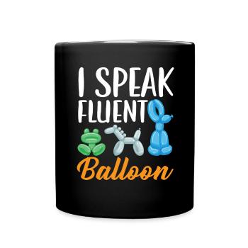 Ich spreche fließend Ballon Twister Ballonmodellie - Tasse einfarbig - Schwarz - Vorne
