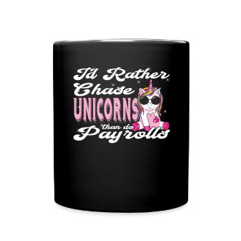 Je préfère chasser les licornes que - Mug uni - noir - Devant