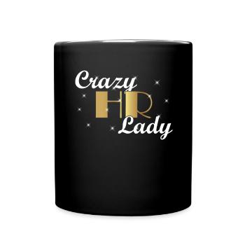 Crazy HR Lady - Agente personnelle des RH Le - Mug uni - noir - Devant