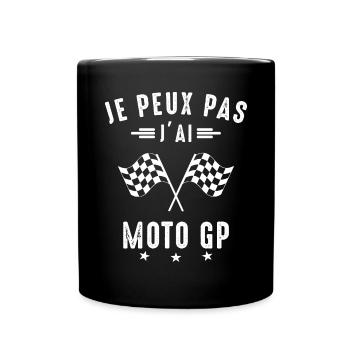 Moto GP Je peux pas j'ai Moto GP Motards Drôle - Mug uni - noir - Devant