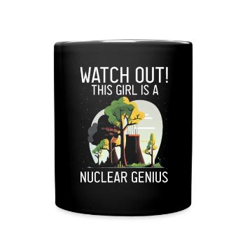 Kernenergie Spruch für Kernenergie - Tasse einfarbig - Schwarz - Vorne