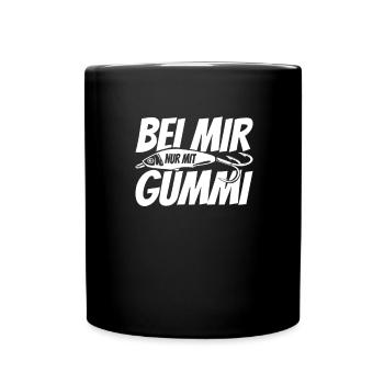 Bei mir nur mit Gummi - Lustiges Gummifisch - Tasse einfarbig - Schwarz - Vorne
