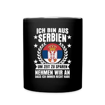 Serbien Spruch serbische Flagge - Tasse einfarbig - Schwarz - Vorne