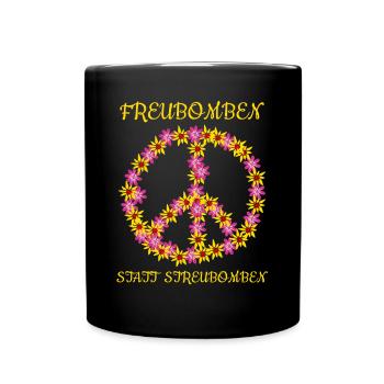 Pacifism: Freu bombs instead of cluster bombs - Full Colour Mug - black - Front