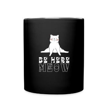 Yoga Cat - Be Here Meow - Full Colour Mug - black - Front