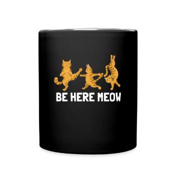 Yoga Cat - Be Here Meow - Full Colour Mug - black - Front