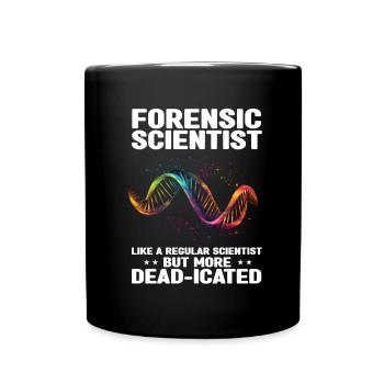 Forensischer Wissenschaftlicher Ermittler - Tasse einfarbig - Schwarz - Vorne