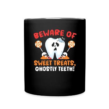 Vorsicht vor süßen Leckereien, Geisterzähne! - Tasse einfarbig - Schwarz - Vorne