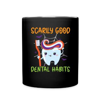 Frighteningly good dental habits. - Full Colour Mug - black - Front