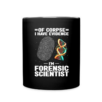 Gerichtsmediziner und Forensischer Analyst - Tasse einfarbig - Schwarz - Vorne