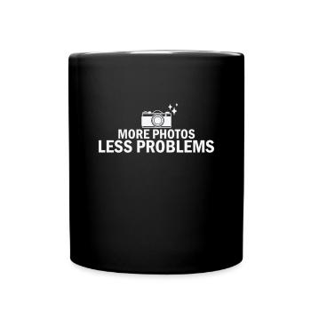 More Photos Less Problem Fotograf Kamera - Tasse einfarbig - Schwarz - Vorne