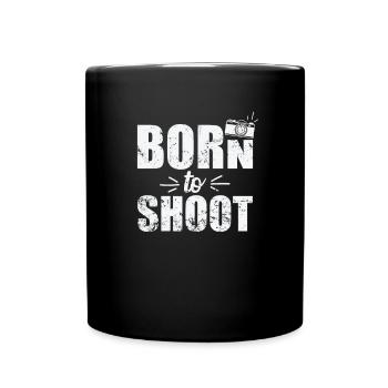 Born to Shoot Photos with Camera Photographer - Full Colour Mug - black - Front