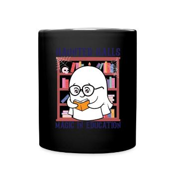Haunted Halls Magie in der Bildung Lehrer Hallowee - Tasse einfarbig - Schwarz - Vorne