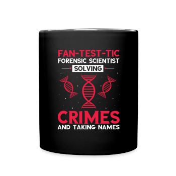 Tatortuntersuchung und Gerichtsmediziner - Tasse einfarbig - Schwarz - Vorne