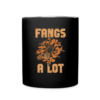 Reißzähne Viel - Tarantula Besitzer - Tasse einfarbig - Schwarz - Vorne