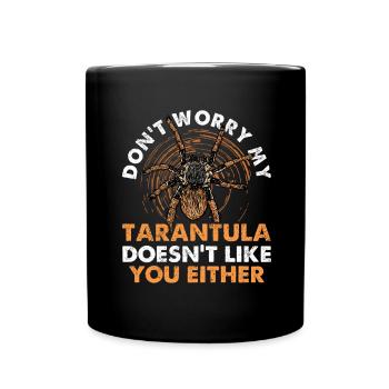 Sorgen Sie Sich Nicht, Meine Tarantula Mag Sie - Tasse einfarbig - Schwarz - Vorne