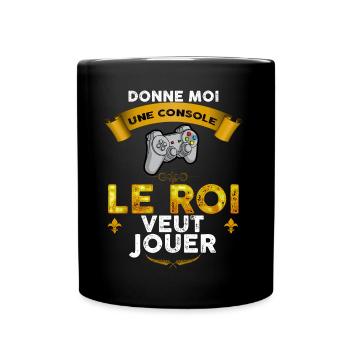 Joueur De Jeux vidéo Le roi Veut Jouer - Mug uni - noir - Devant