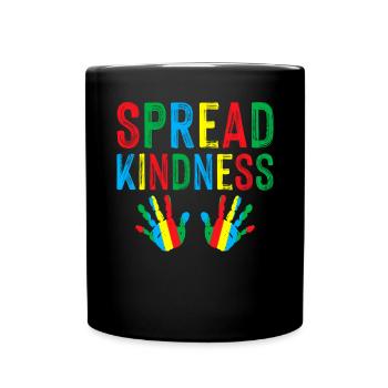 Spread Kindness Anti Bullying World Kindness Day - Full Colour Mug - black - Front