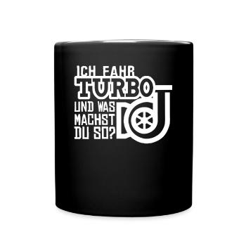 Turbolader Spruch Werkstatt Tuning - Tasse einfarbig - Schwarz - Vorne